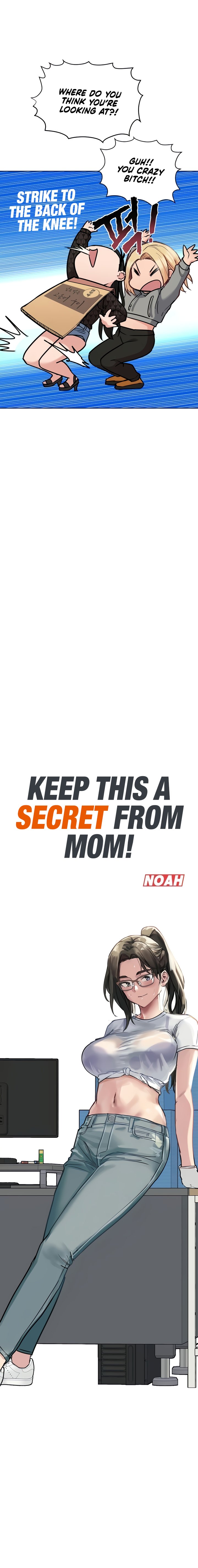 Keep it a secret from your mother