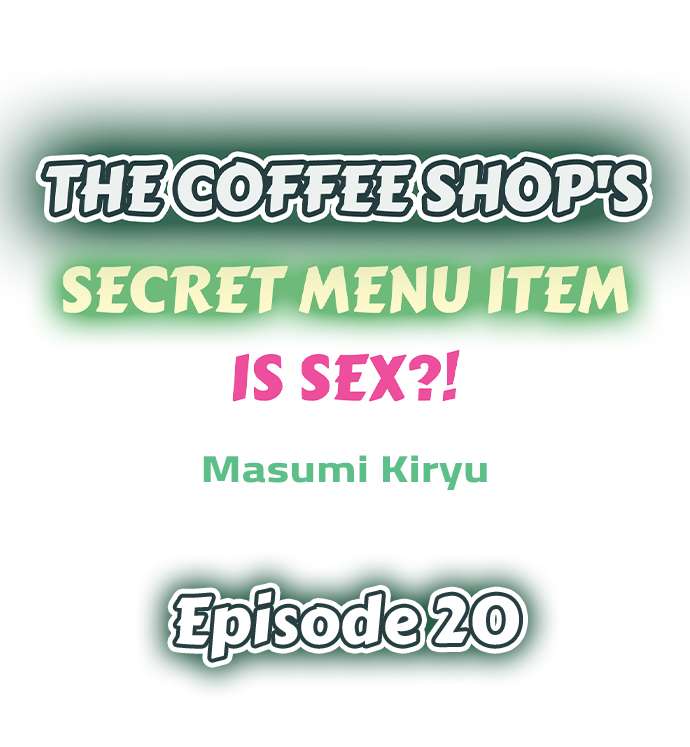 The Coffee Shop's Secret Menu Item is Sex?!