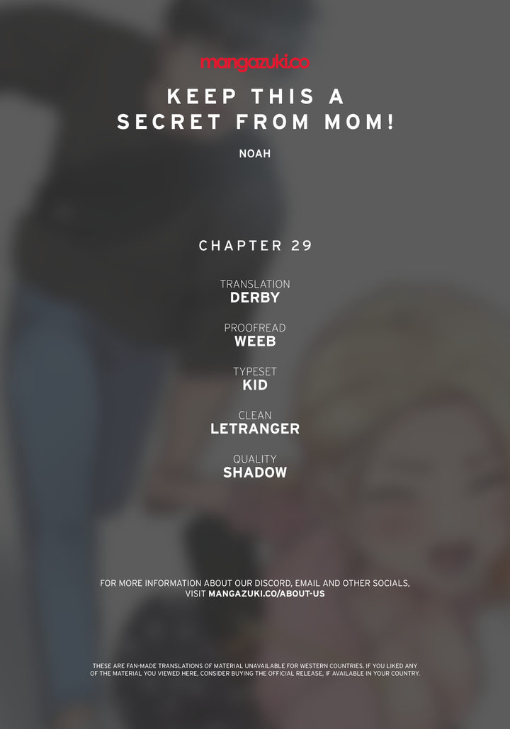 Keep it a secret from your mother