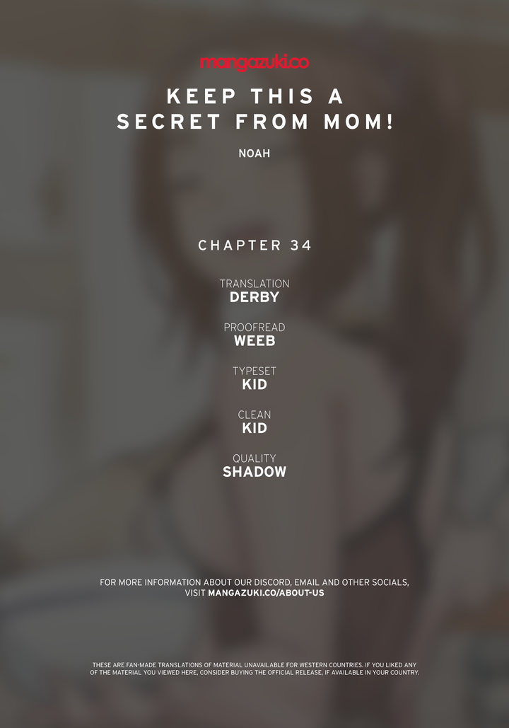 Keep it a secret from your mother