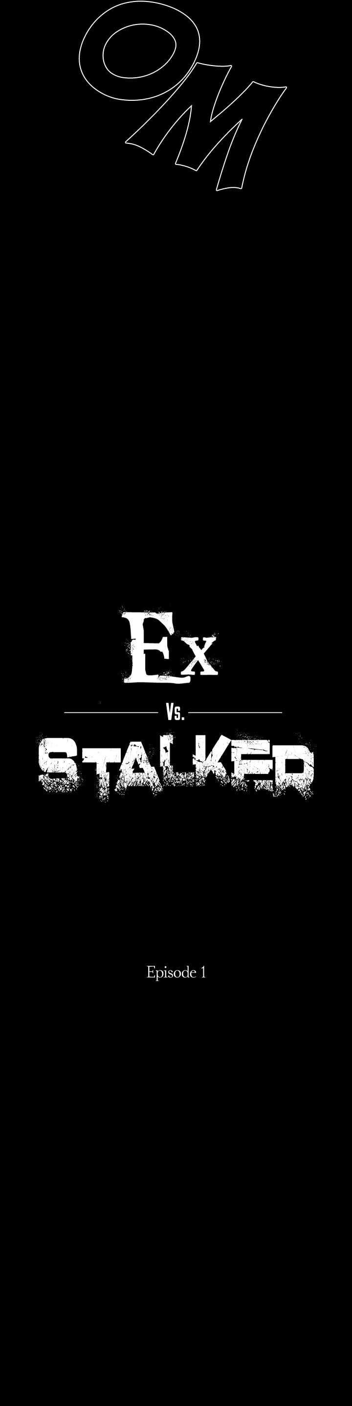 Ex vs. Stalker