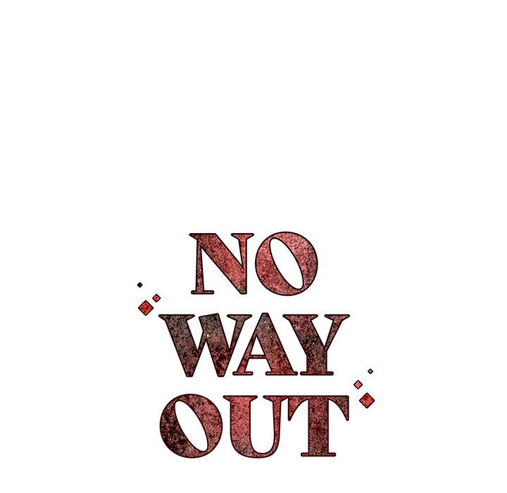 No Way Out