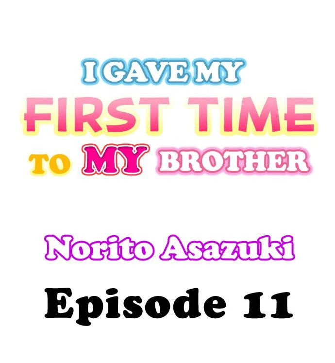 I Gave My First Time to My Brother