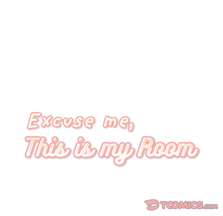 Excuse me, This is my Room