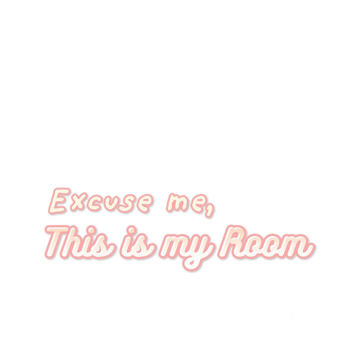 Excuse me, This is my Room