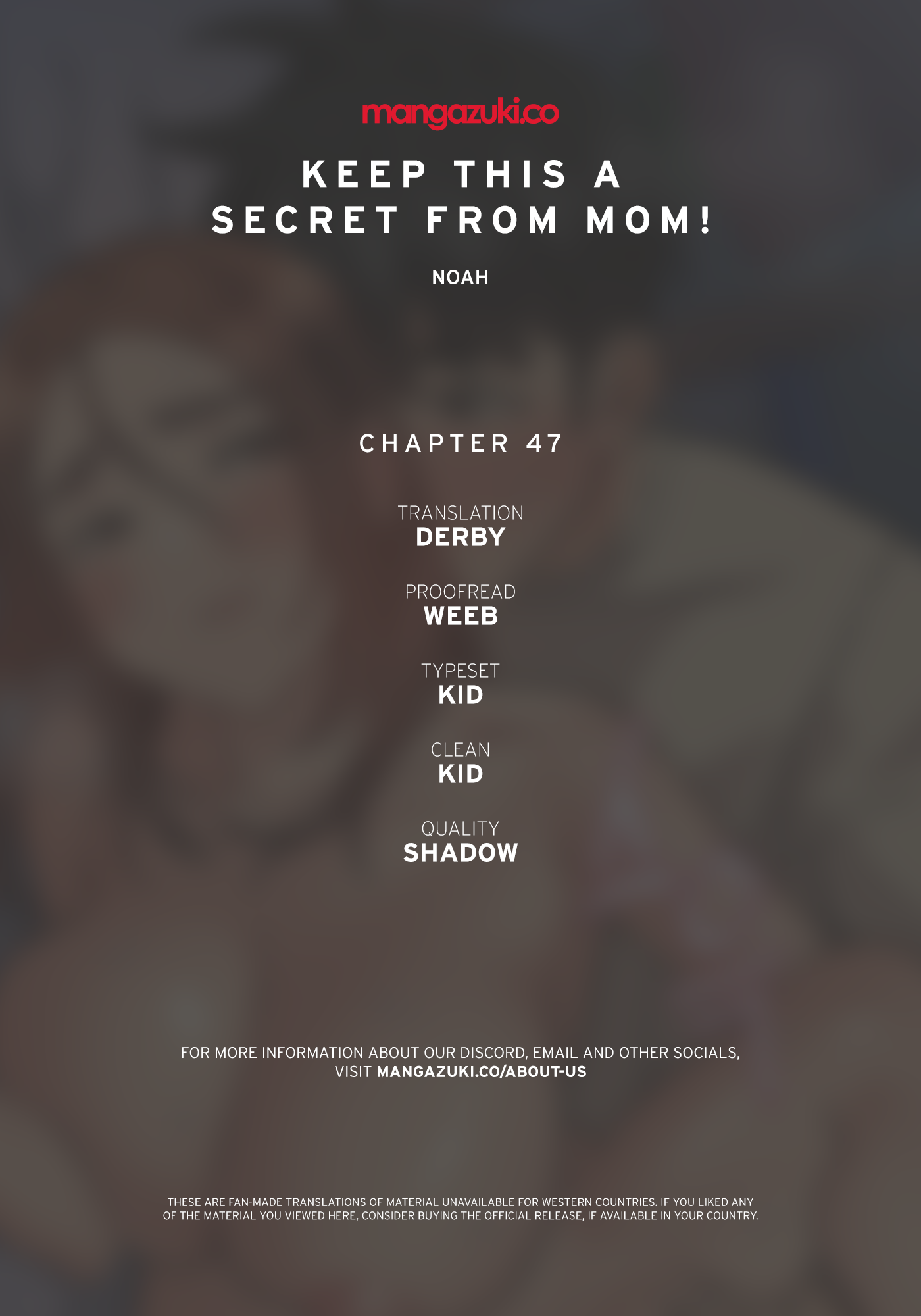 Keep it a secret from your mother