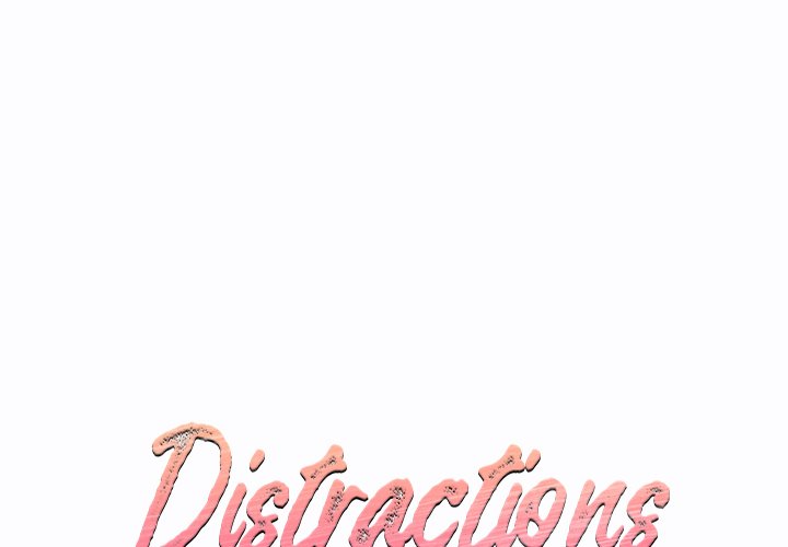 Distractions