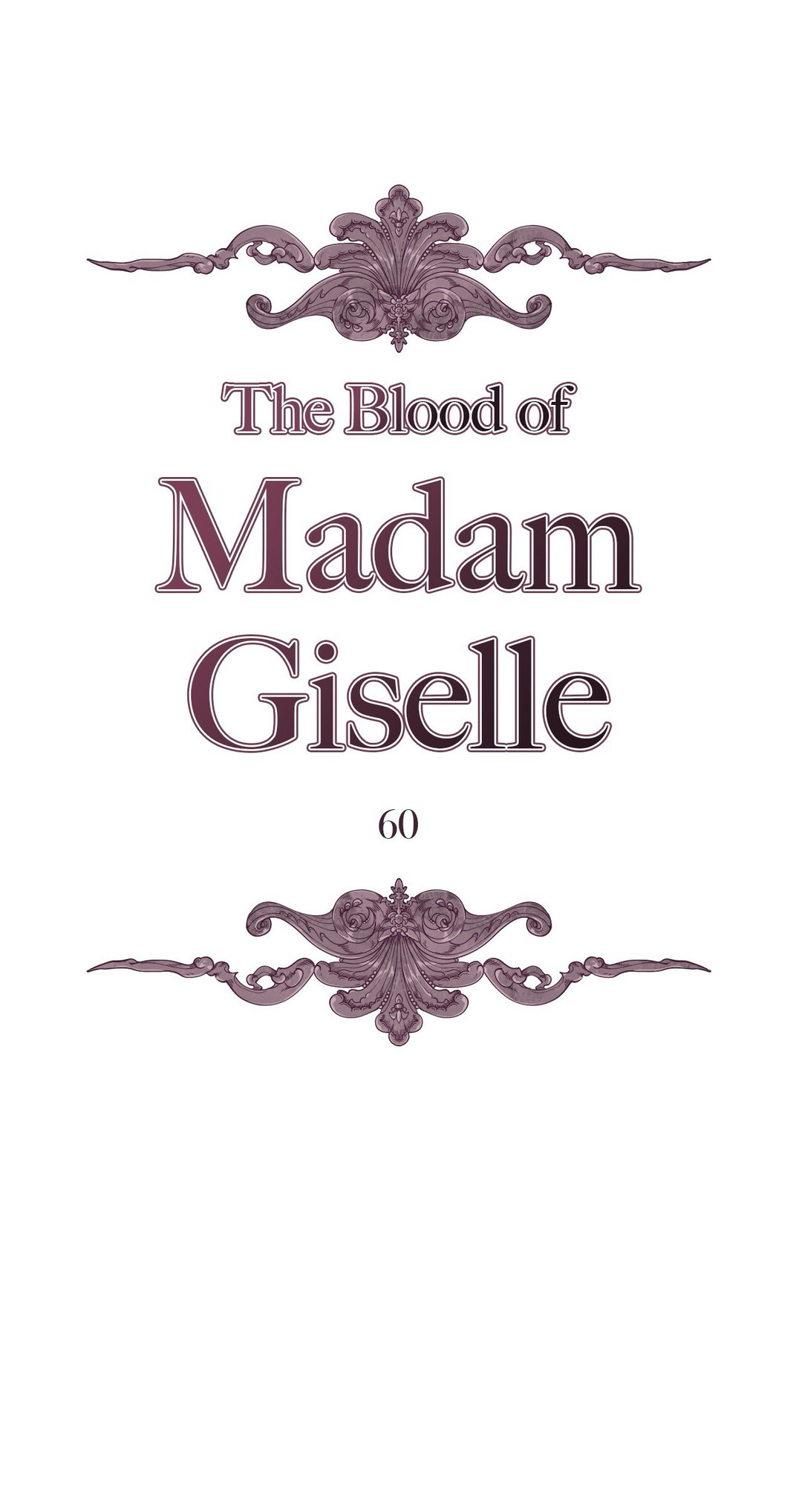 The Blood Of Madam Giselle