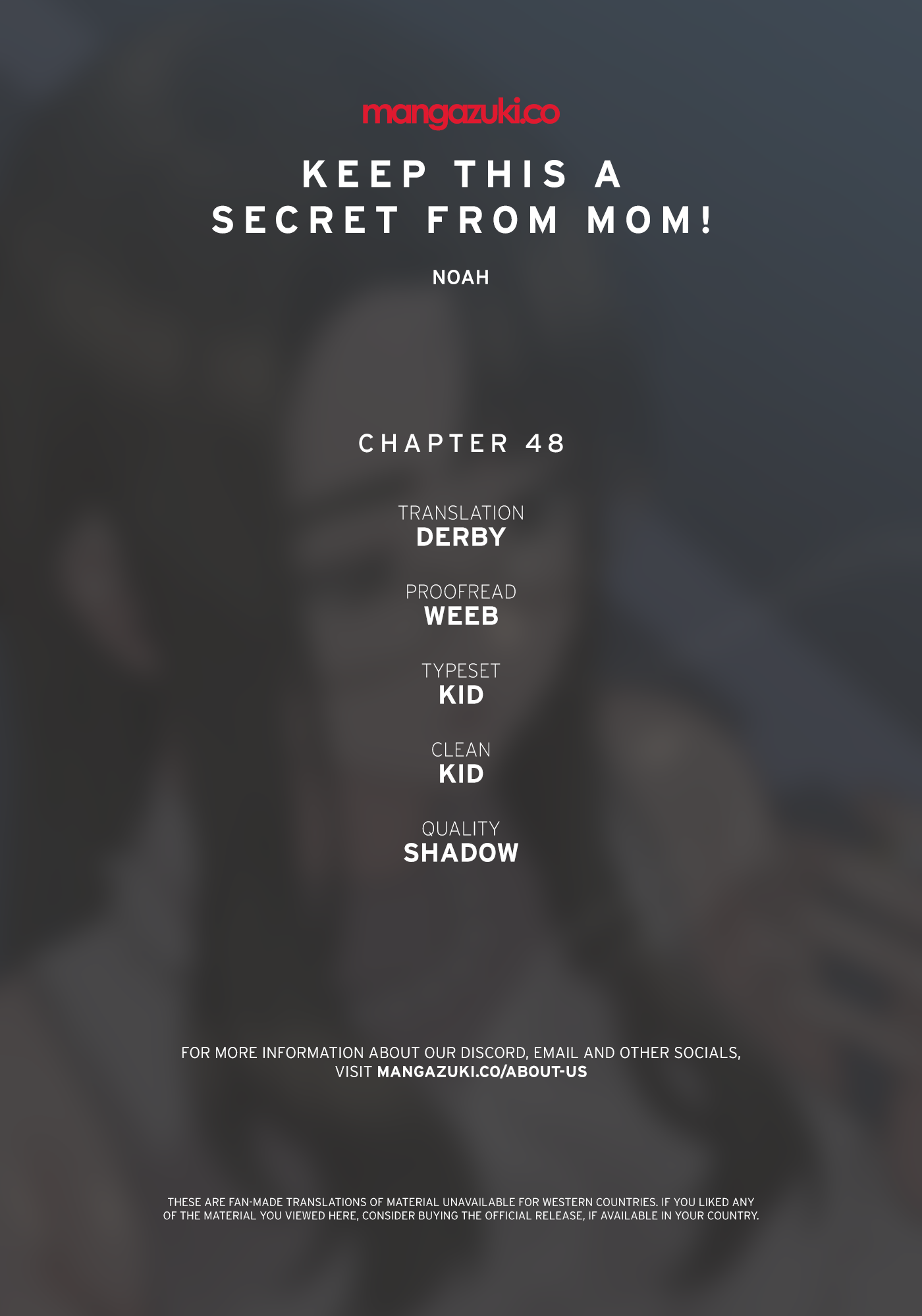 Keep it a secret from your mother