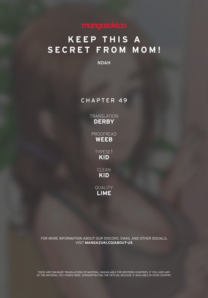 Keep it a secret from your mother