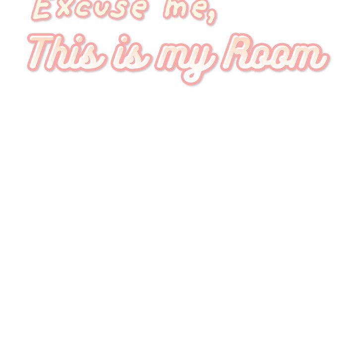 Excuse me, This is my Room