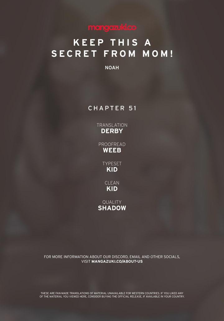 Keep it a secret from your mother