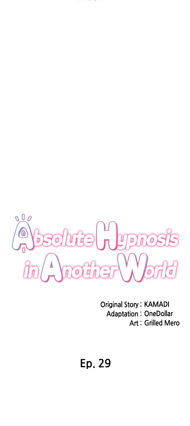 Absolute Hypnosis in Another World