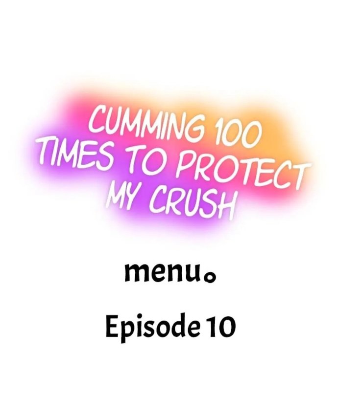 Cumming 100 Times To Protect My Crush