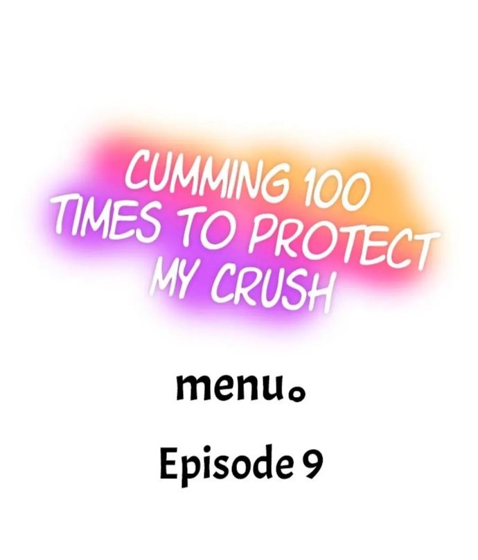 Cumming 100 Times To Protect My Crush