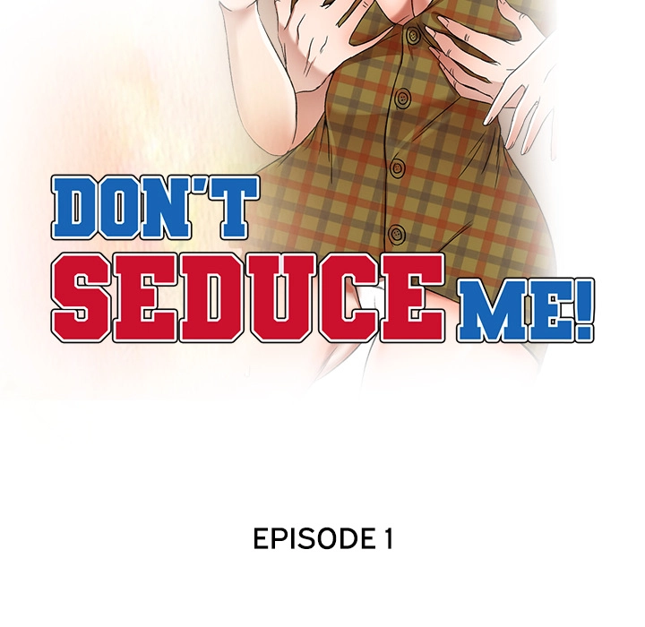 Don’t Seduce Me!