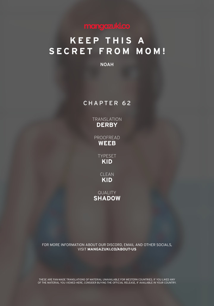 Keep it a secret from your mother