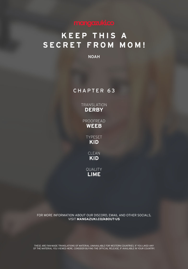 Keep it a secret from your mother