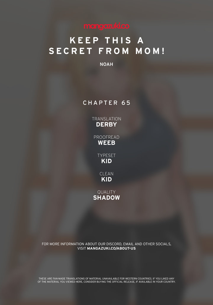 Keep it a secret from your mother