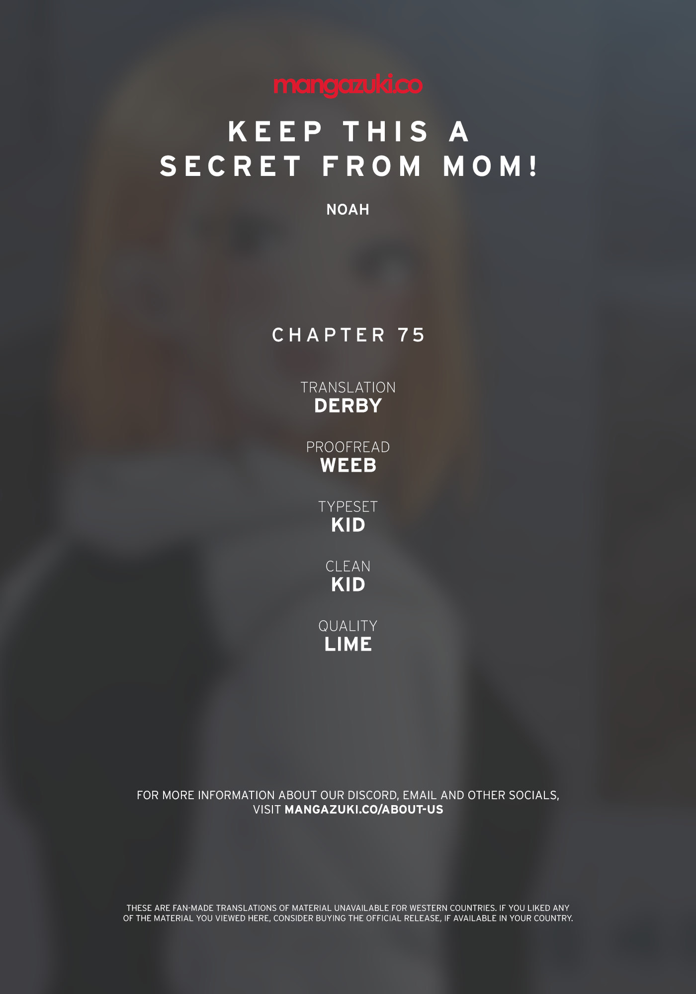 Keep it a secret from your mother