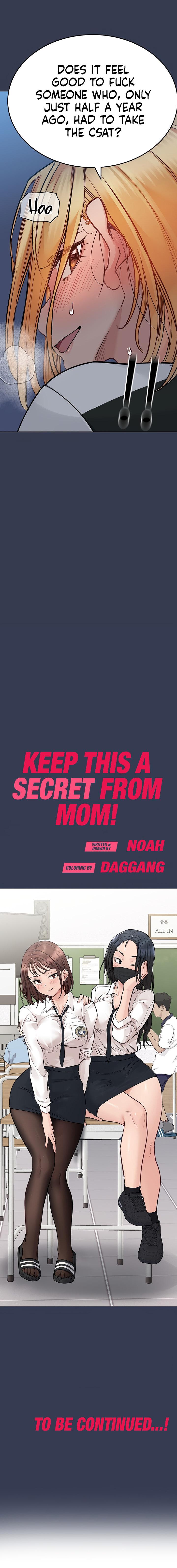 Keep it a secret from your mother