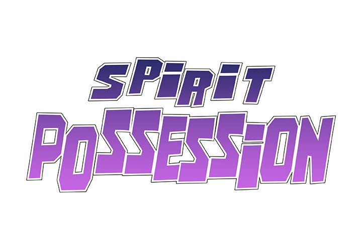 Spirit Possession