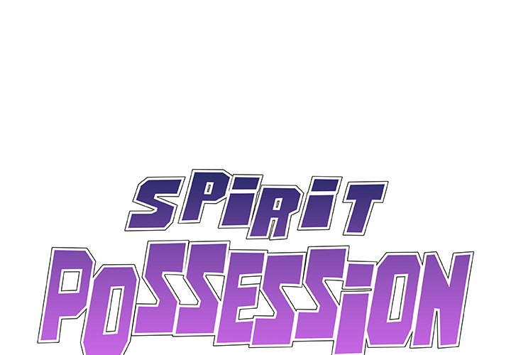 Spirit Possession