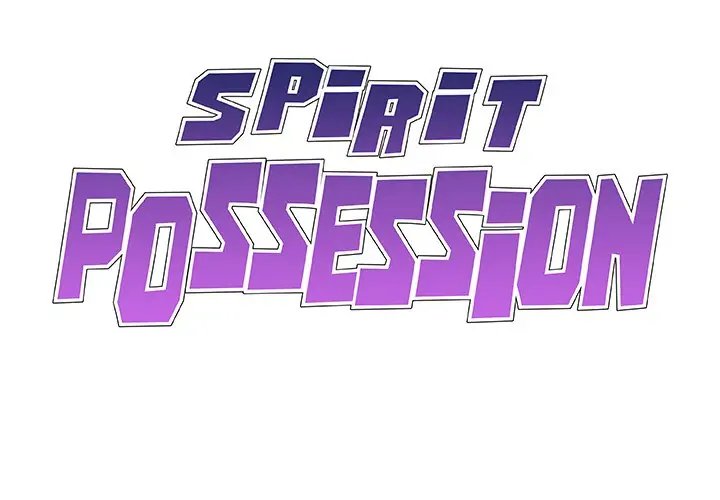 Spirit Possession