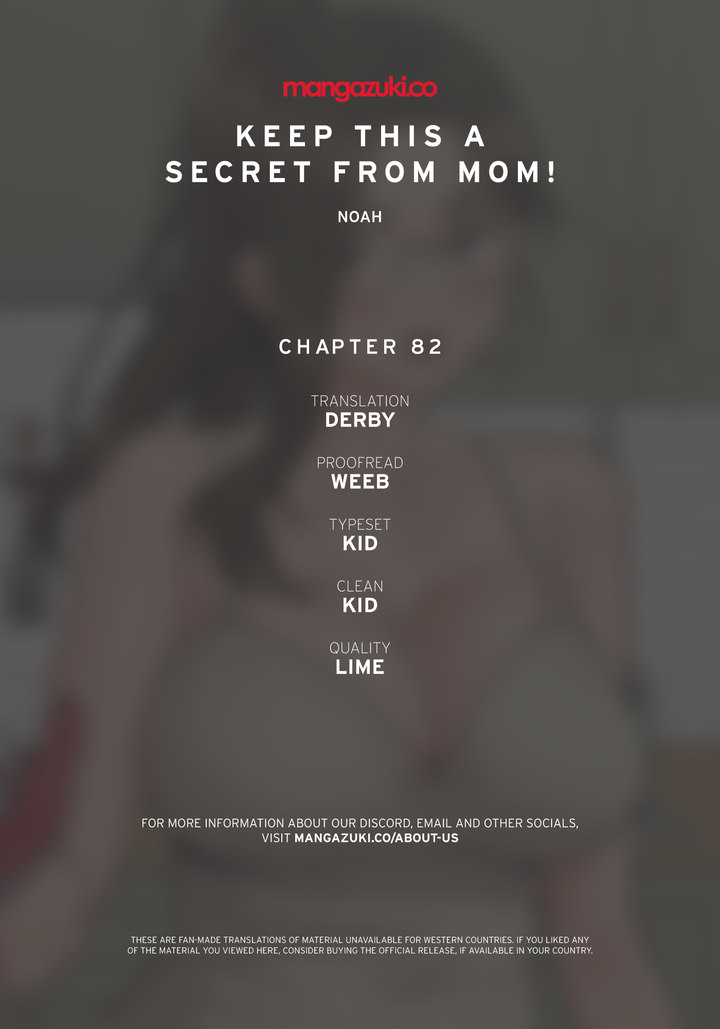 Keep it a secret from your mother