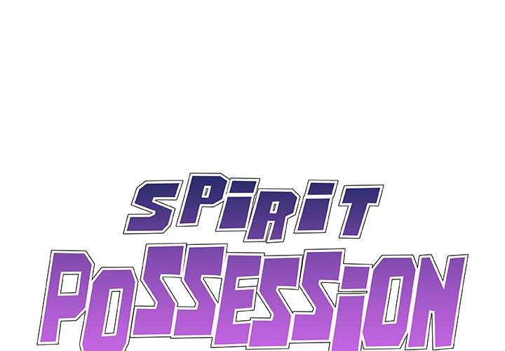 Spirit Possession