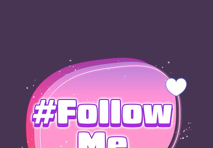 #Follow Me