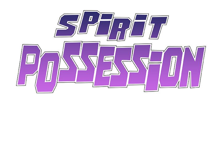 Spirit Possession