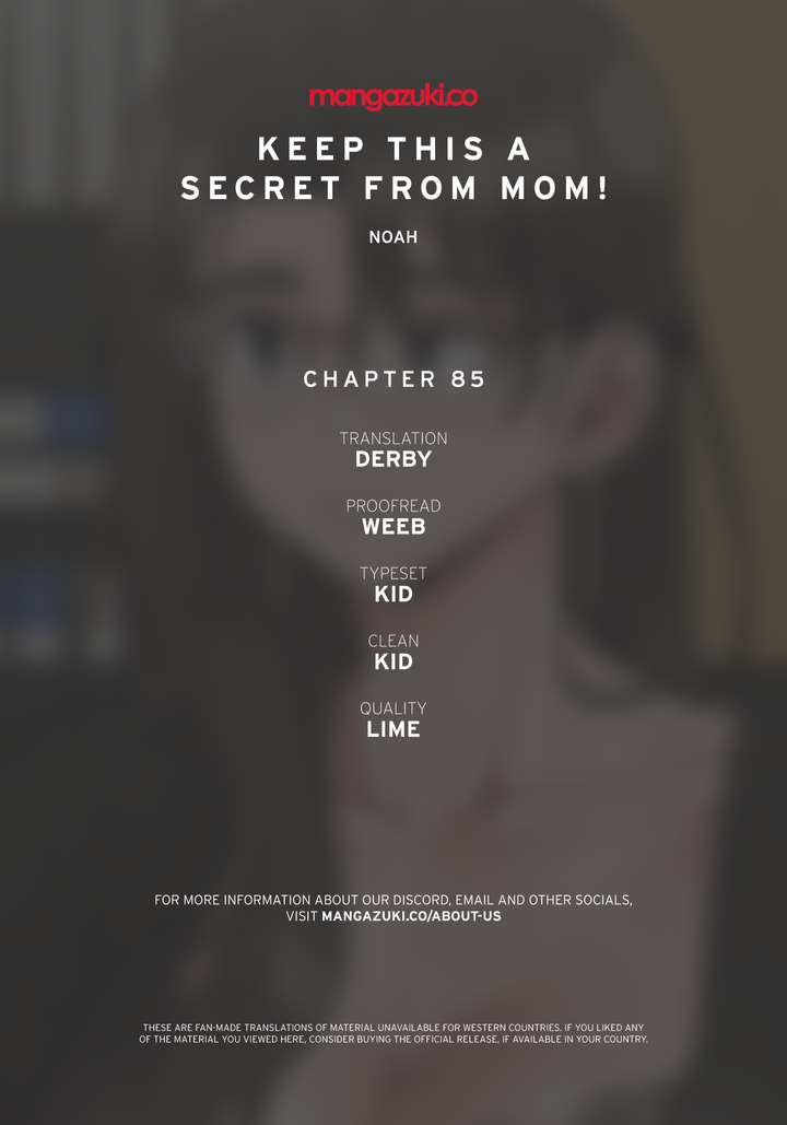 Keep it a secret from your mother