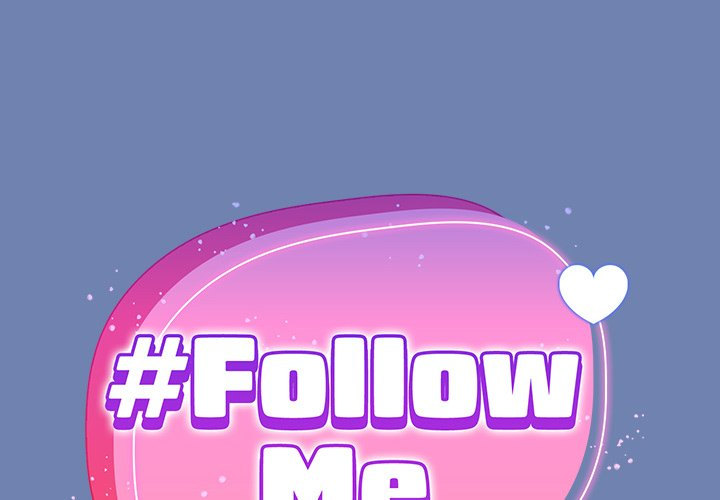 #Follow Me