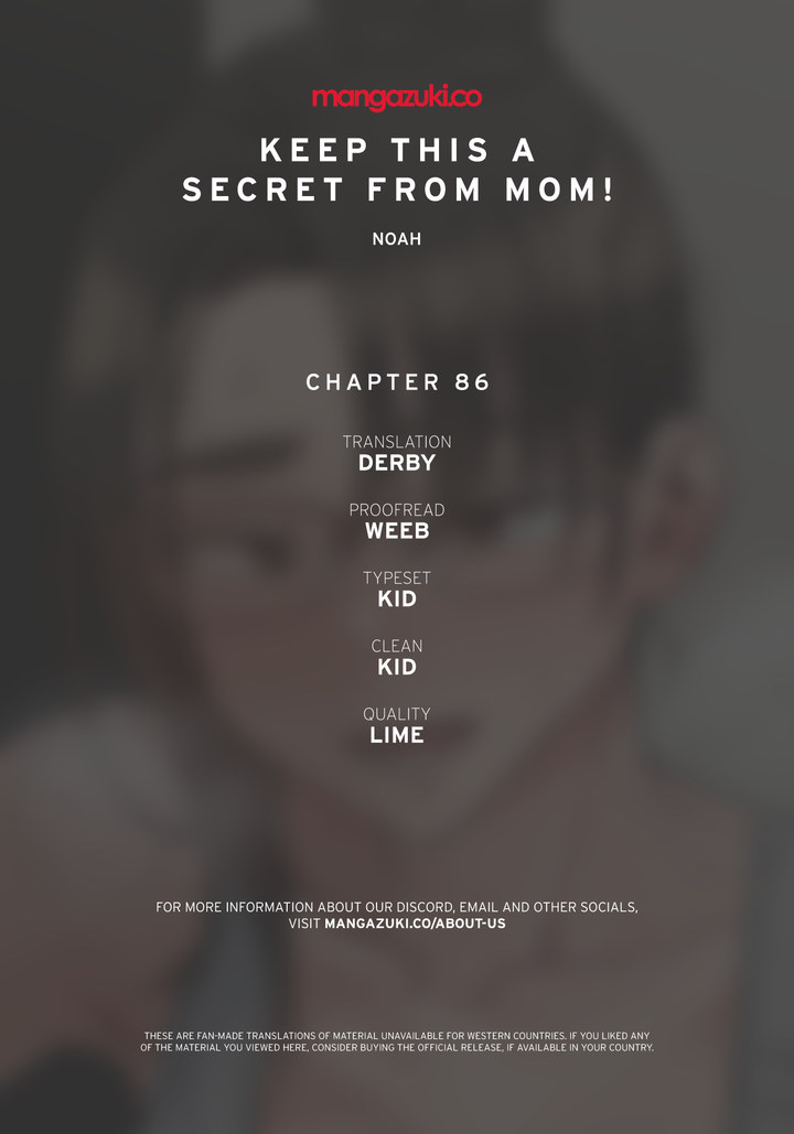 Keep it a secret from your mother