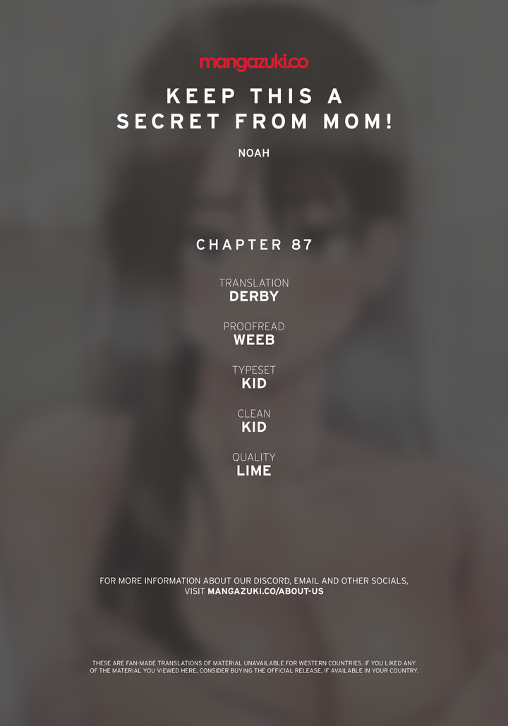 Keep it a secret from your mother