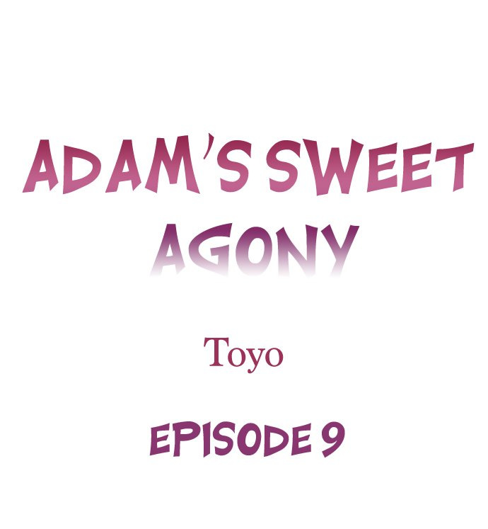 Adam’s Sweet Agony