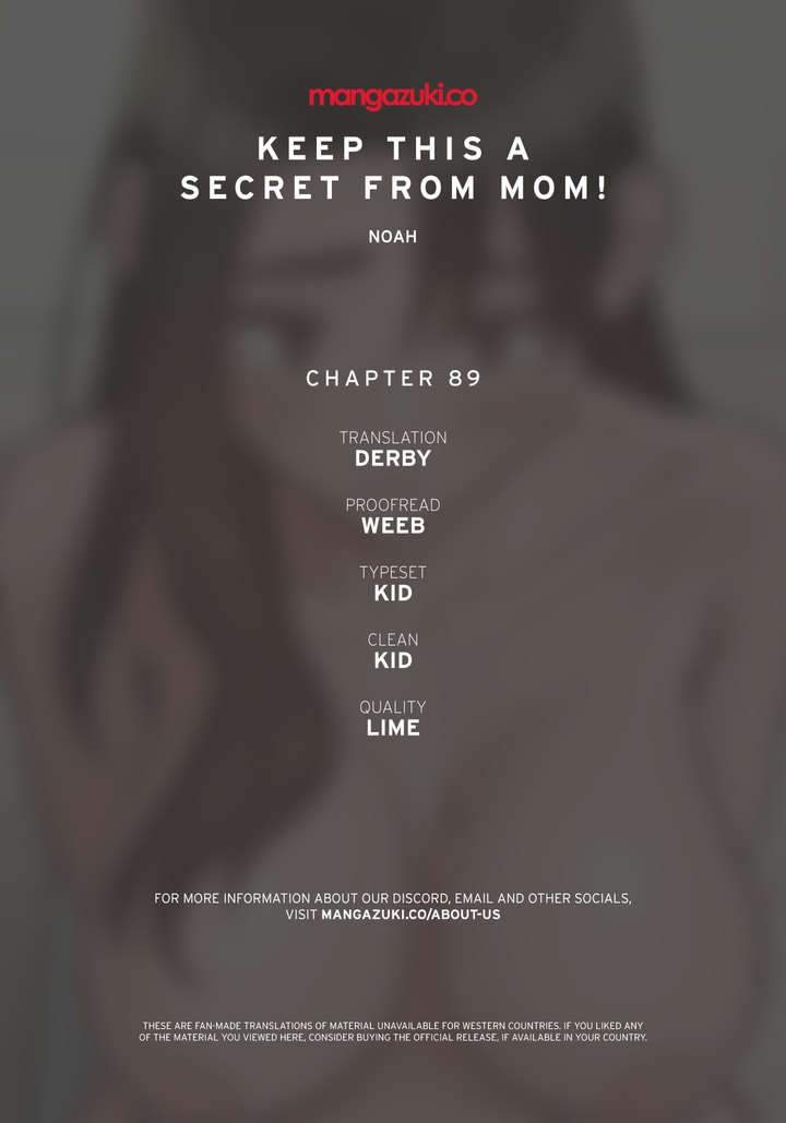 Keep it a secret from your mother