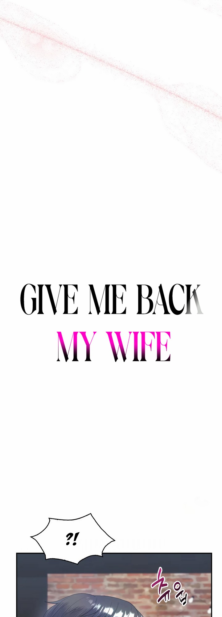 Give Me Back My Wife