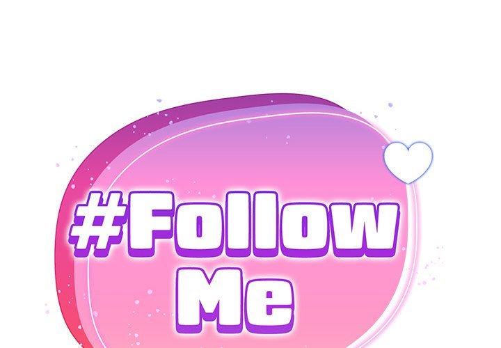 #Follow Me