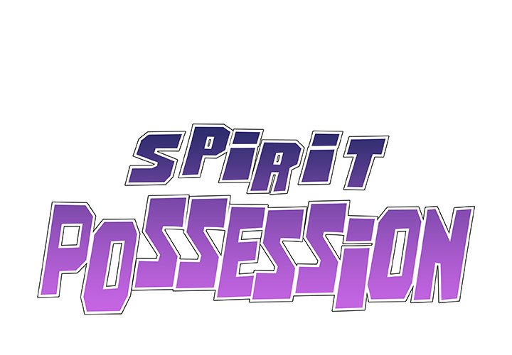 Spirit Possession