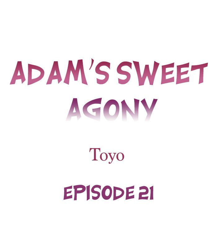 Adam’s Sweet Agony