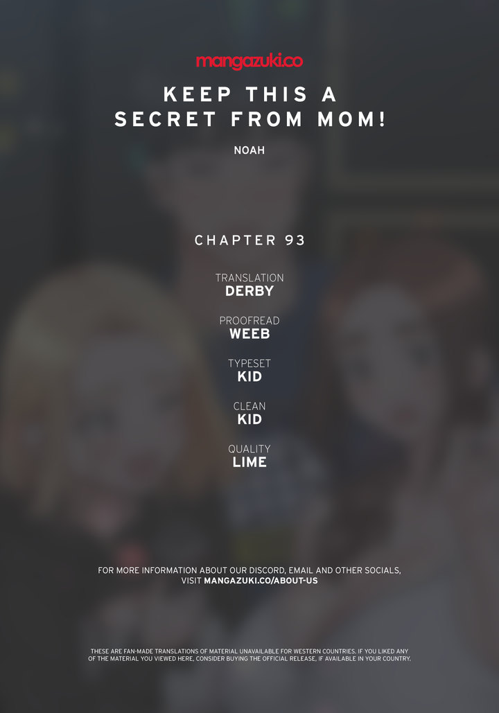 Keep it a secret from your mother