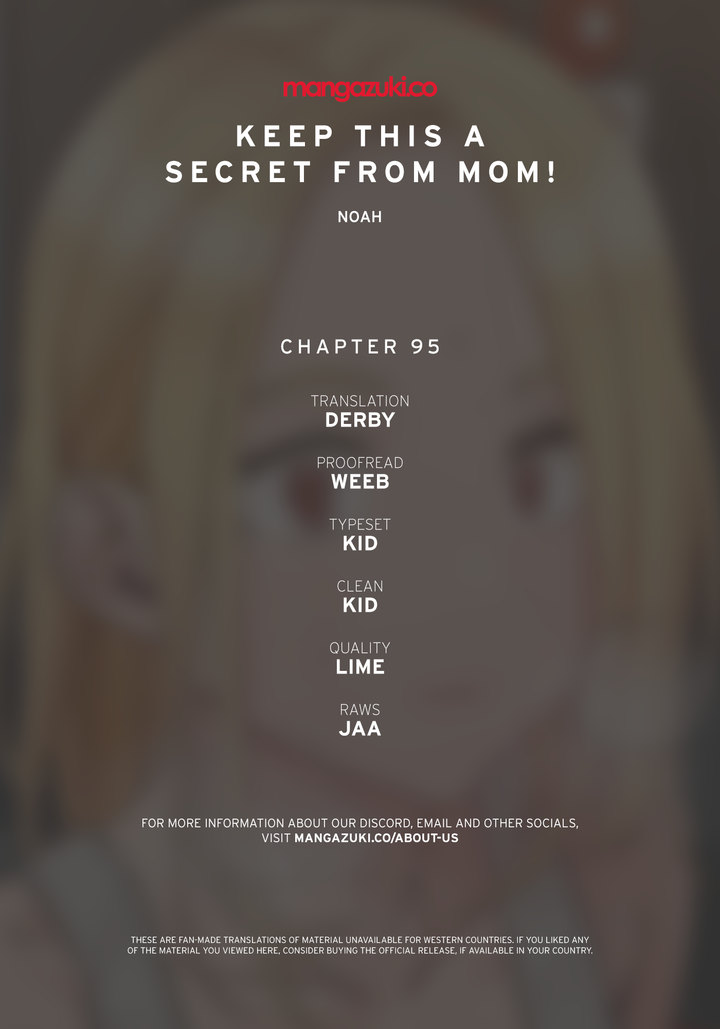 Keep it a secret from your mother