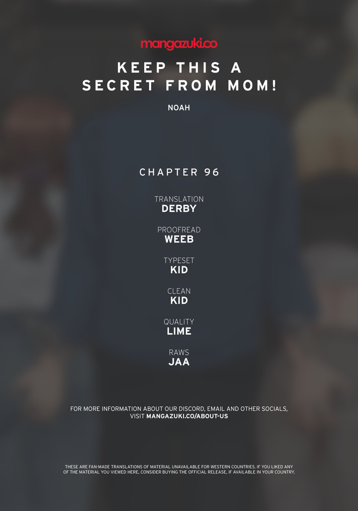 Keep it a secret from your mother