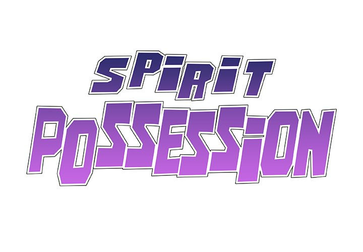 Spirit Possession