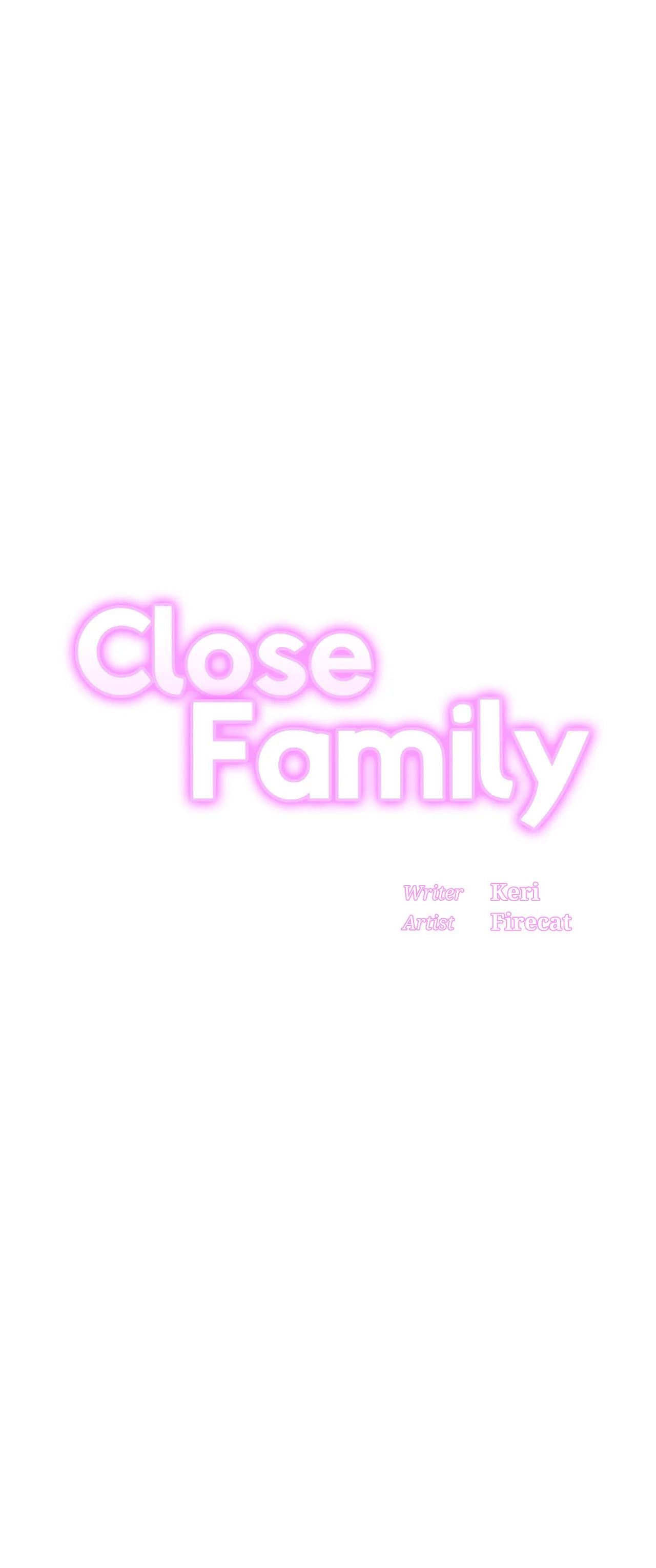 Close Family