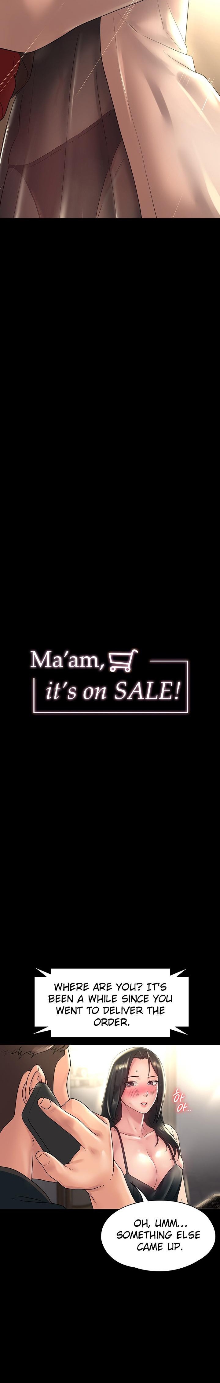 Ma'am, it's on SALE!