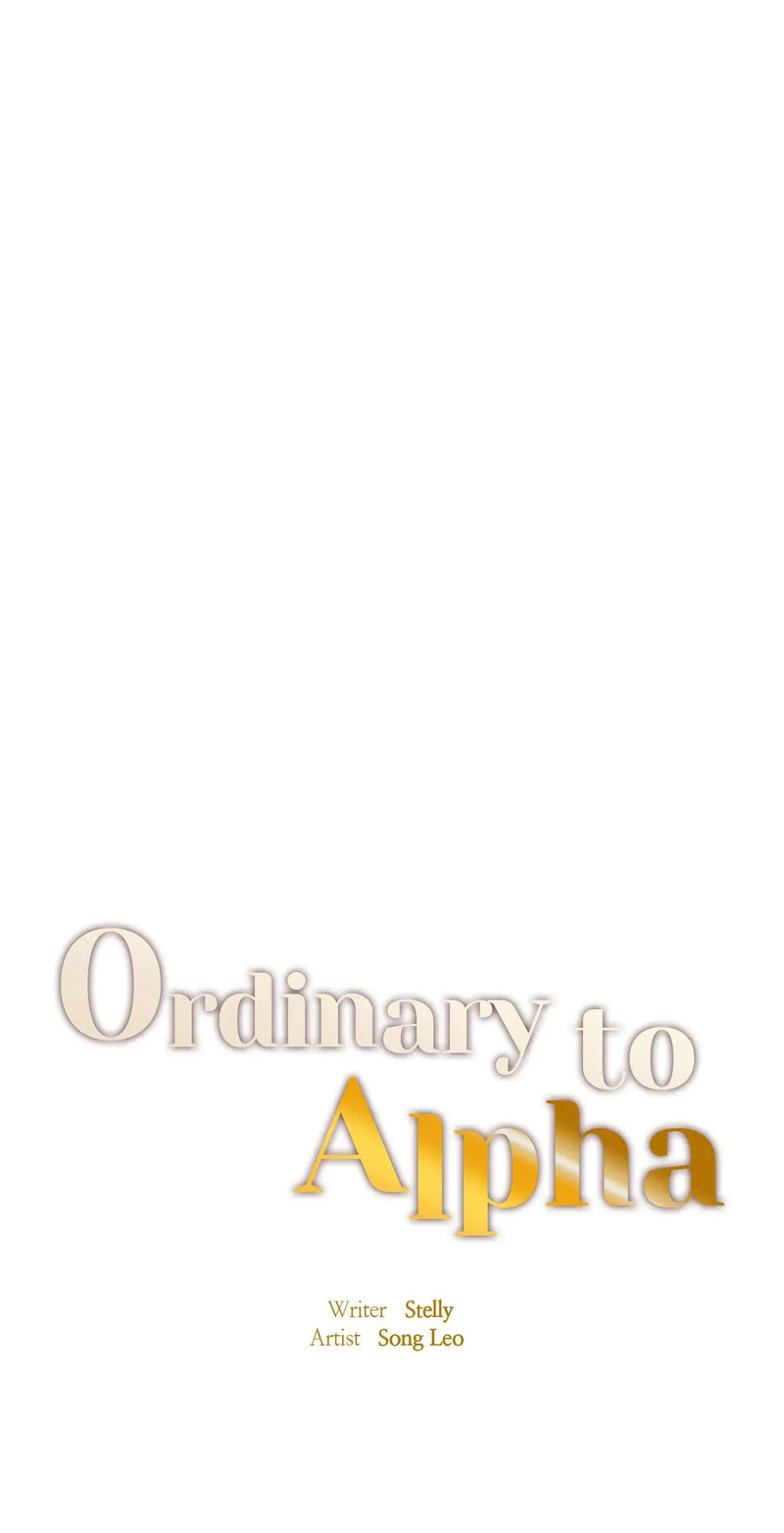 Ordinary to Alpha