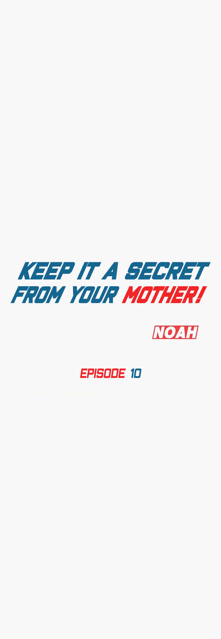 Keep It a Secret From Your Mother! Chapter 10